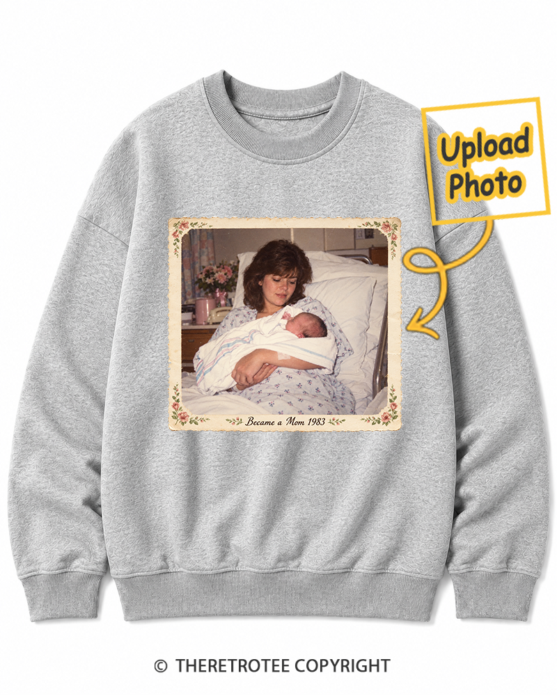 TheRetroTee Personalized Became a Mom 1983 Sweatshirt
