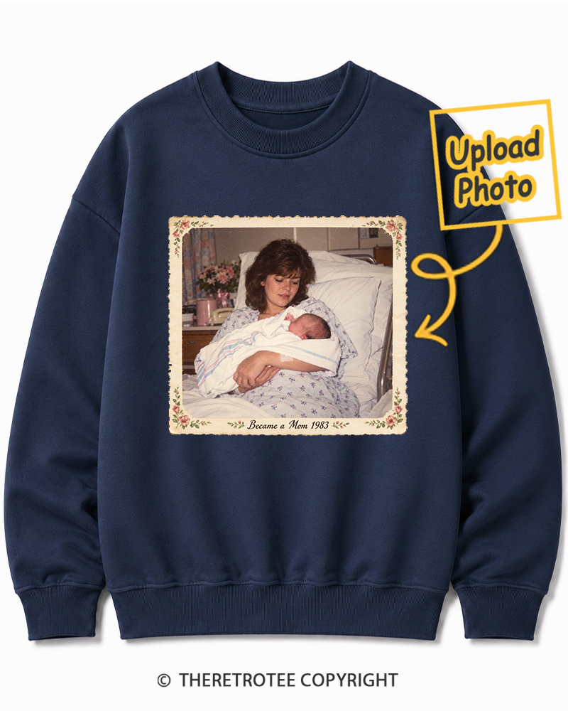 TheRetroTee Personalized Became a Mom 1983 Sweatshirt
