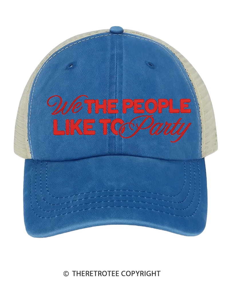 TheRetroTee We The People Like To Party 1776 Embroidered Trucker Hat