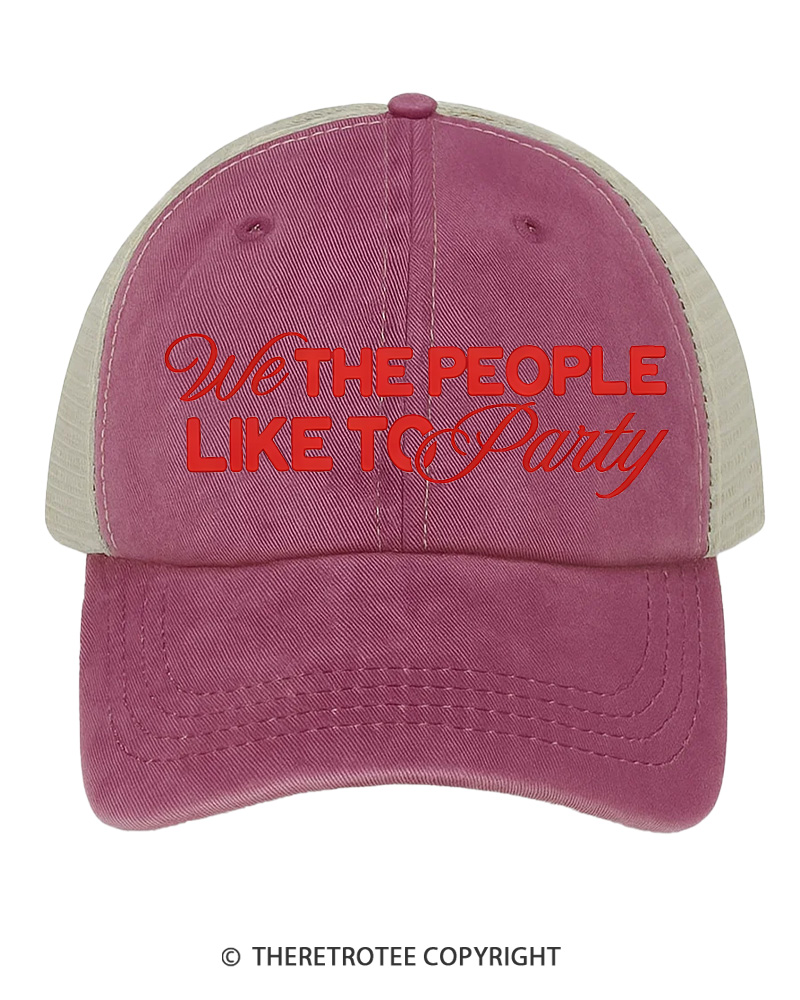 TheRetroTee We The People Like To Party 1776 Embroidered Trucker Hat