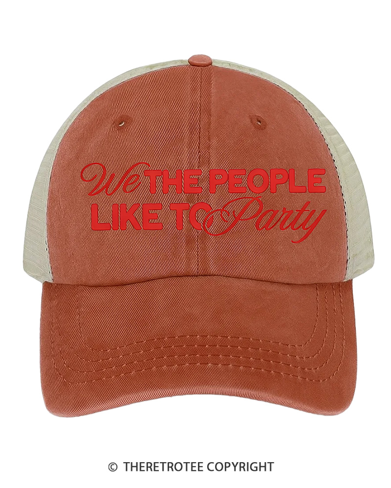 TheRetroTee We The People Like To Party 1776 Embroidered Trucker Hat