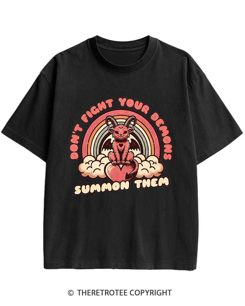 TheRetroTee Don't Fight Your Demons Summon Them 1990s Heavy Cotton T-Shirt