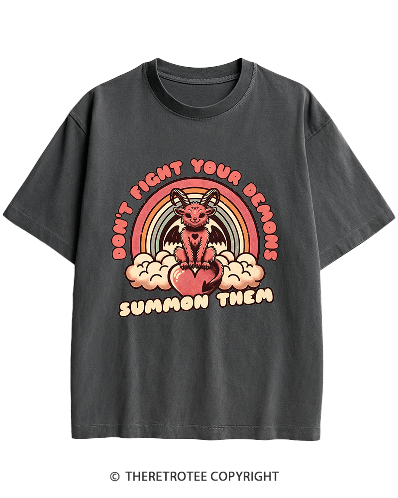 TheRetroTee Don't Fight Your Demons Summon Them 1990s Heavy Cotton T-Shirt