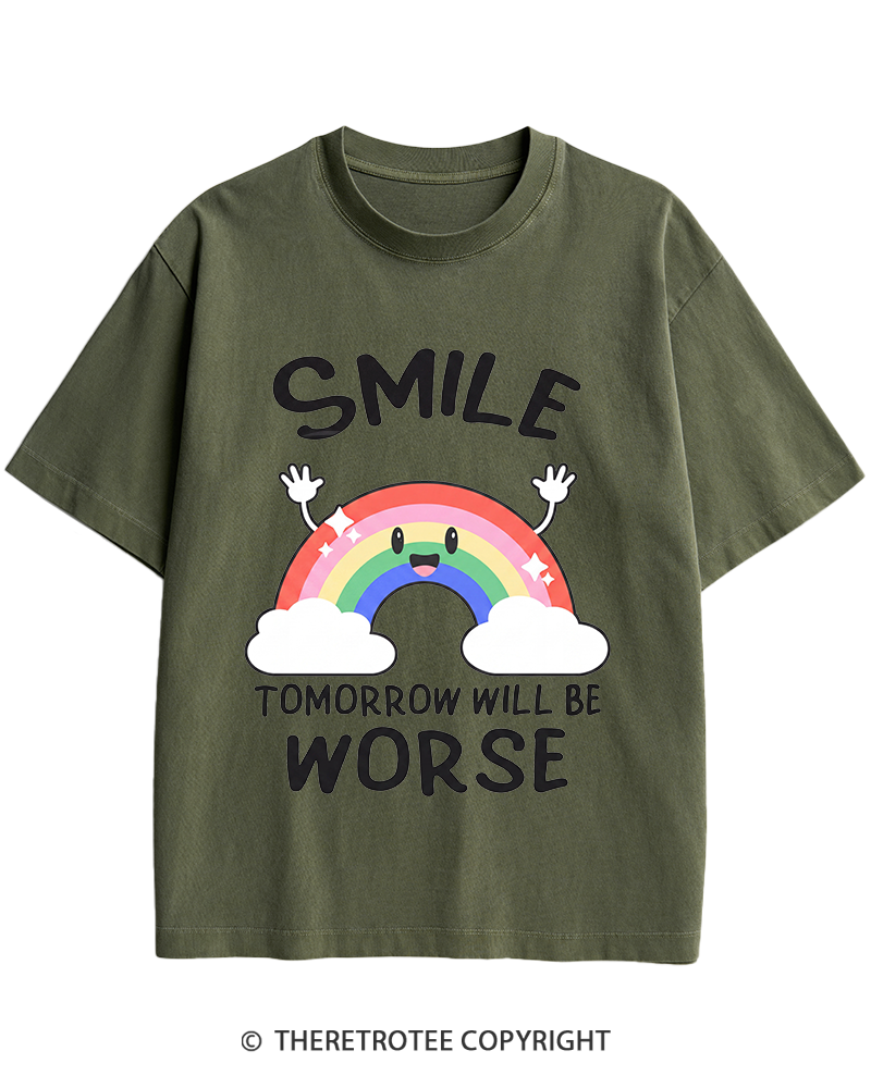 TheRetroTee Smile Tomorrow Will Be Worse 1990s Heavy Cotton T-Shirt