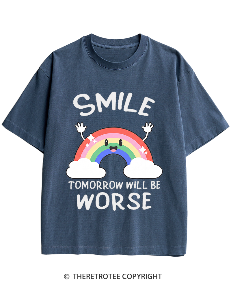 TheRetroTee Smile Tomorrow Will Be Worse 1990s Heavy Cotton T-Shirt