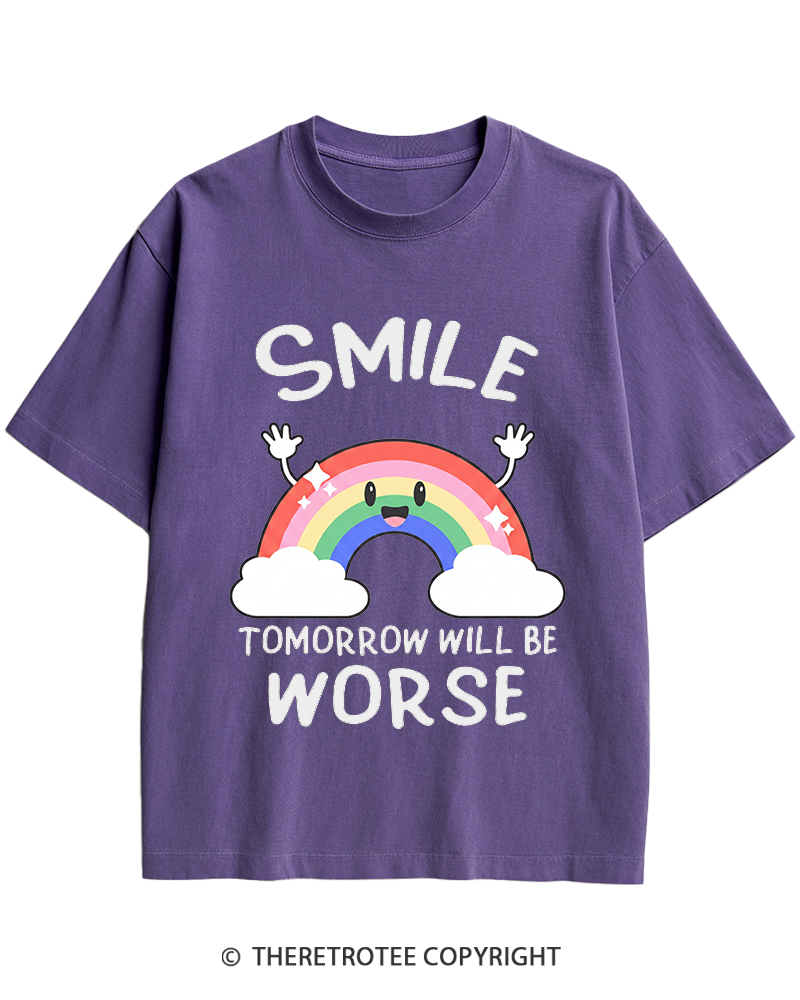 TheRetroTee Smile Tomorrow Will Be Worse 1990s Heavy Cotton T-Shirt