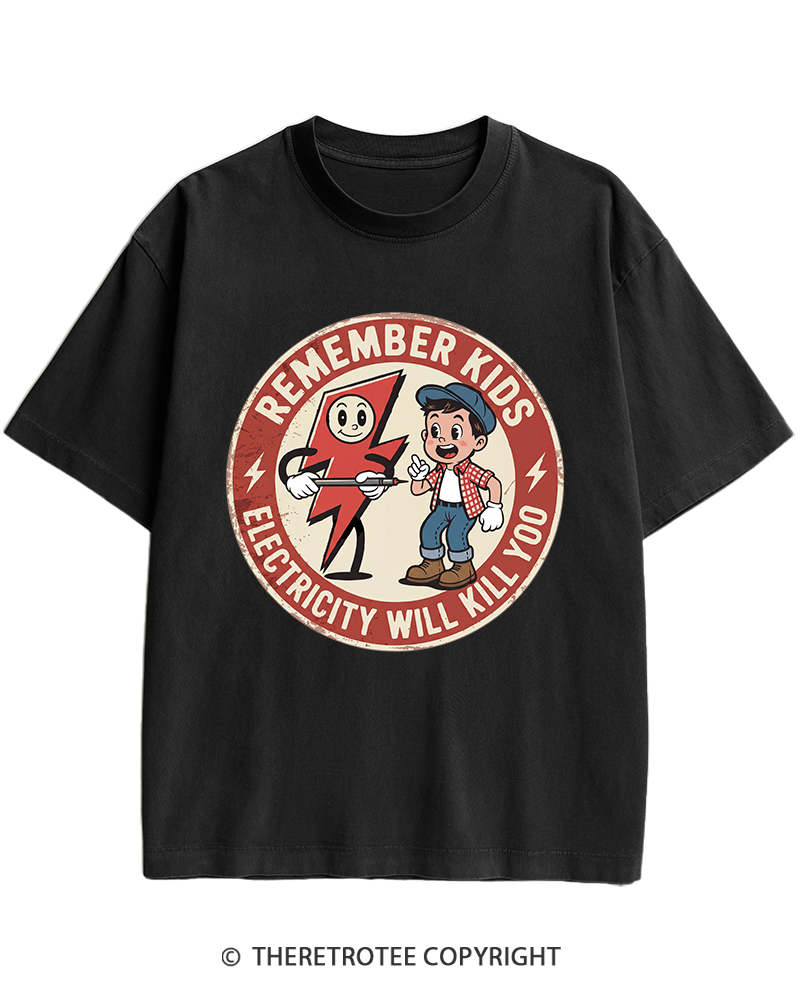 TheRetroTee Electricity Will Kill You Kids Heavy Cotton T-Shirt