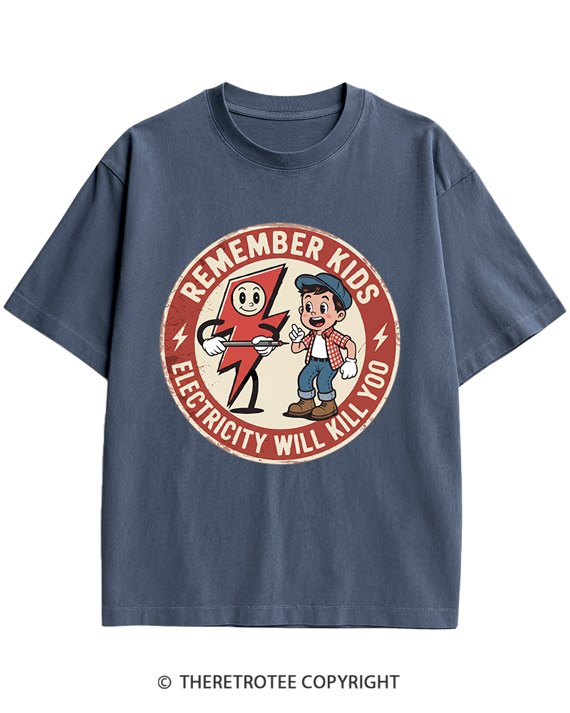 TheRetroTee Electricity Will Kill You Kids Heavy Cotton T-Shirt