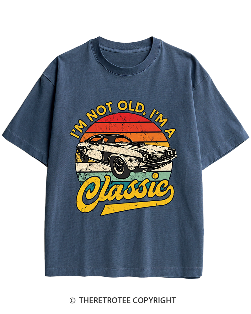 TheRetroTee I'm Not Old I'm A Classic 1970s Heavy Cotton T-Shirt