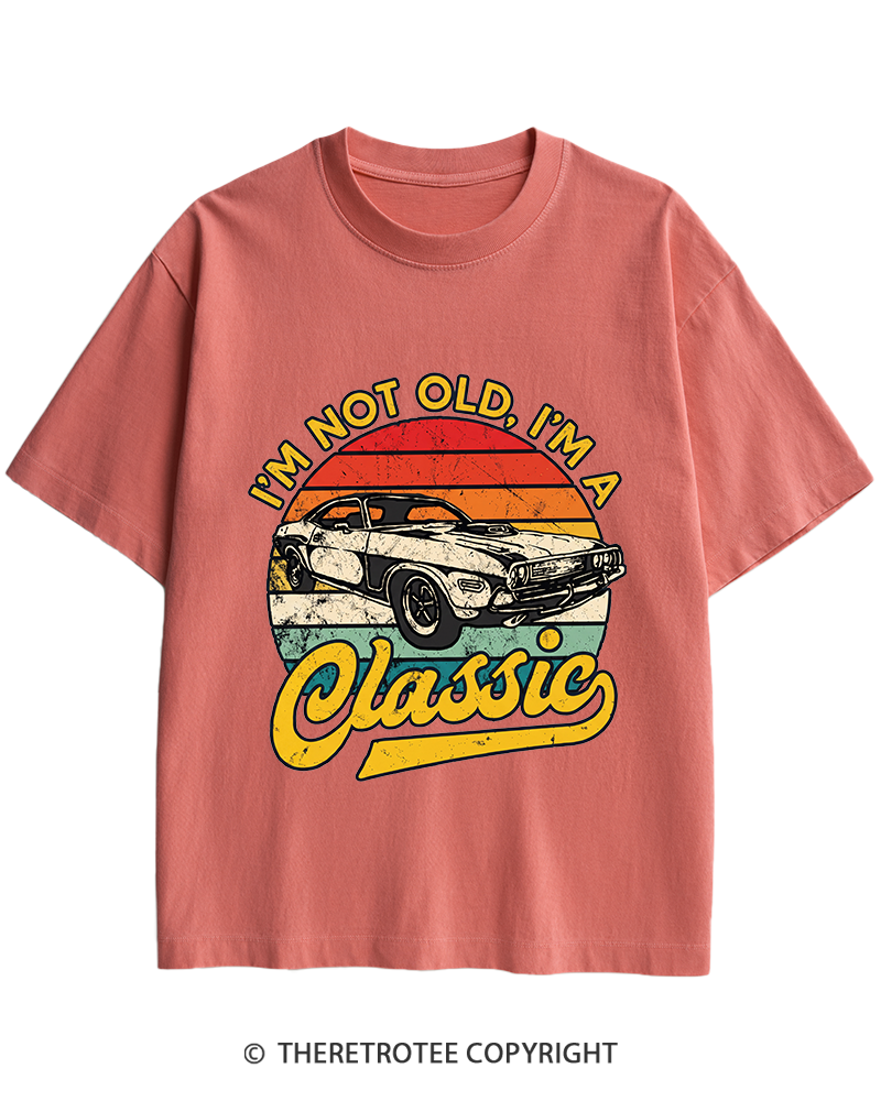 TheRetroTee I'm Not Old I'm A Classic 1970s Heavy Cotton T-Shirt