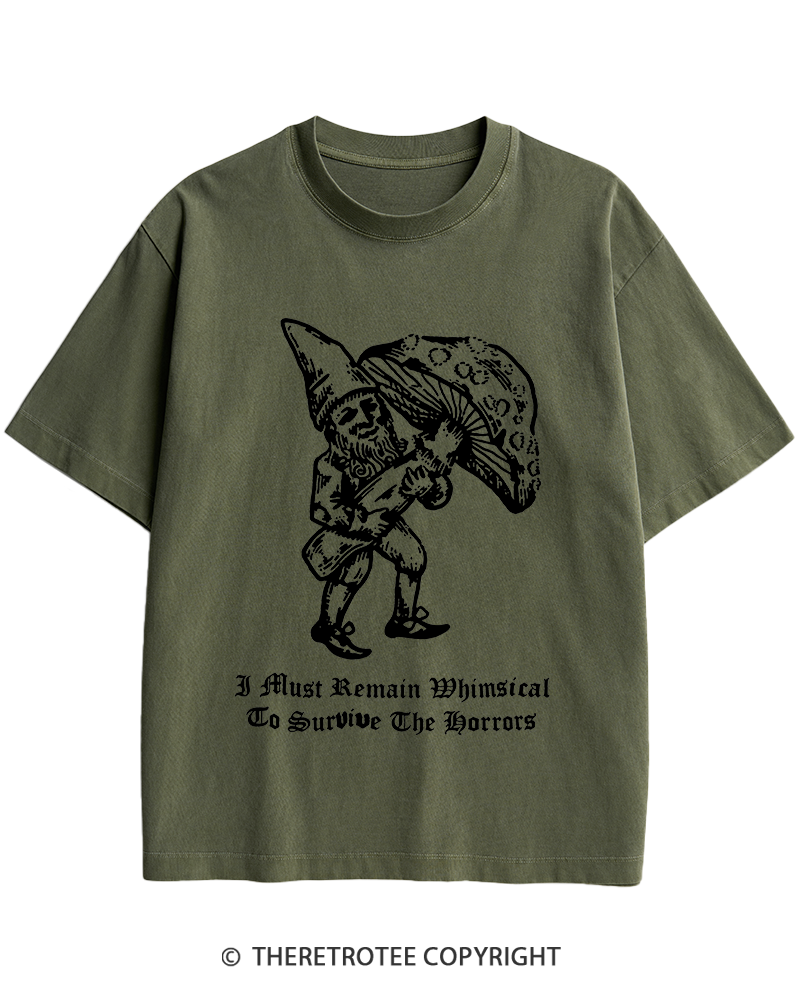 TheRetroTee I Must Remain Whimsical To Survive The Horrors Heavy Cotton T-Shirt