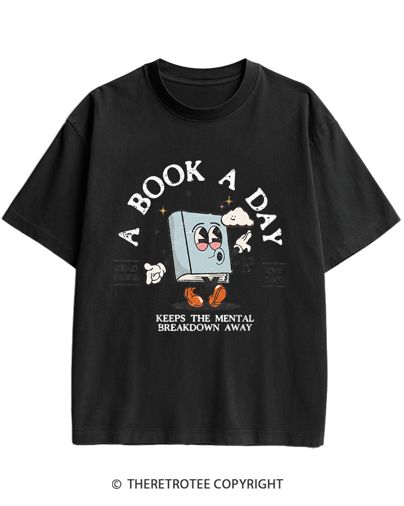 TheRetroTee A Book a Day Keeps The Mental Breakdown Away Heavy Cotton T-Shirt