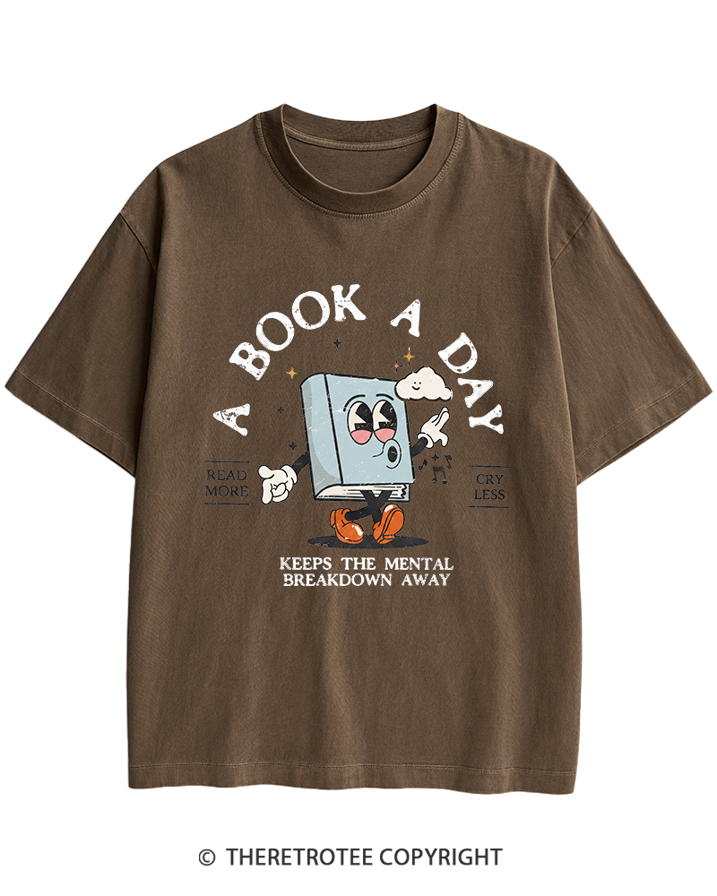 TheRetroTee A Book a Day Keeps The Mental Breakdown Away Heavy Cotton T-Shirt