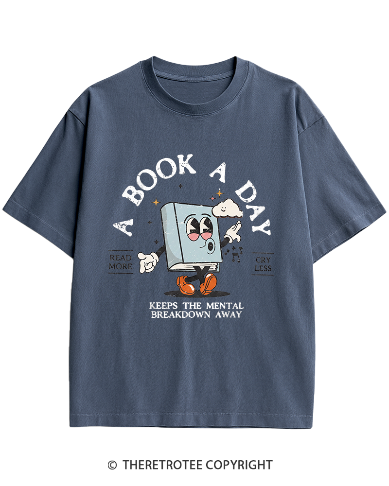 TheRetroTee A Book a Day Keeps The Mental Breakdown Away Heavy Cotton T-Shirt