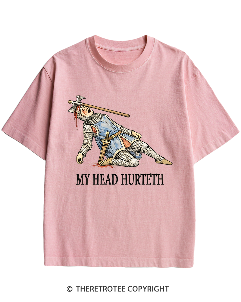 TheRetroTee My Head Hurteth Heavy Cotton T-Shirt
