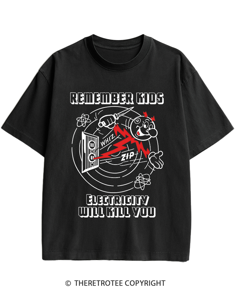 TheRetroTee Electricity Will Kill You 1960s Heavy Cotton T-Shirt
