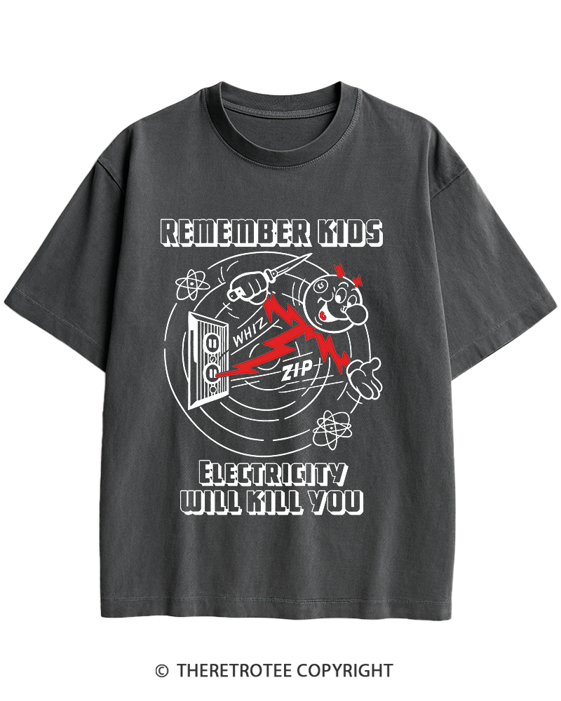 TheRetroTee Electricity Will Kill You 1960s Heavy Cotton T-Shirt