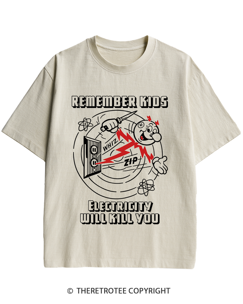 TheRetroTee Electricity Will Kill You 1960s Heavy Cotton T-Shirt