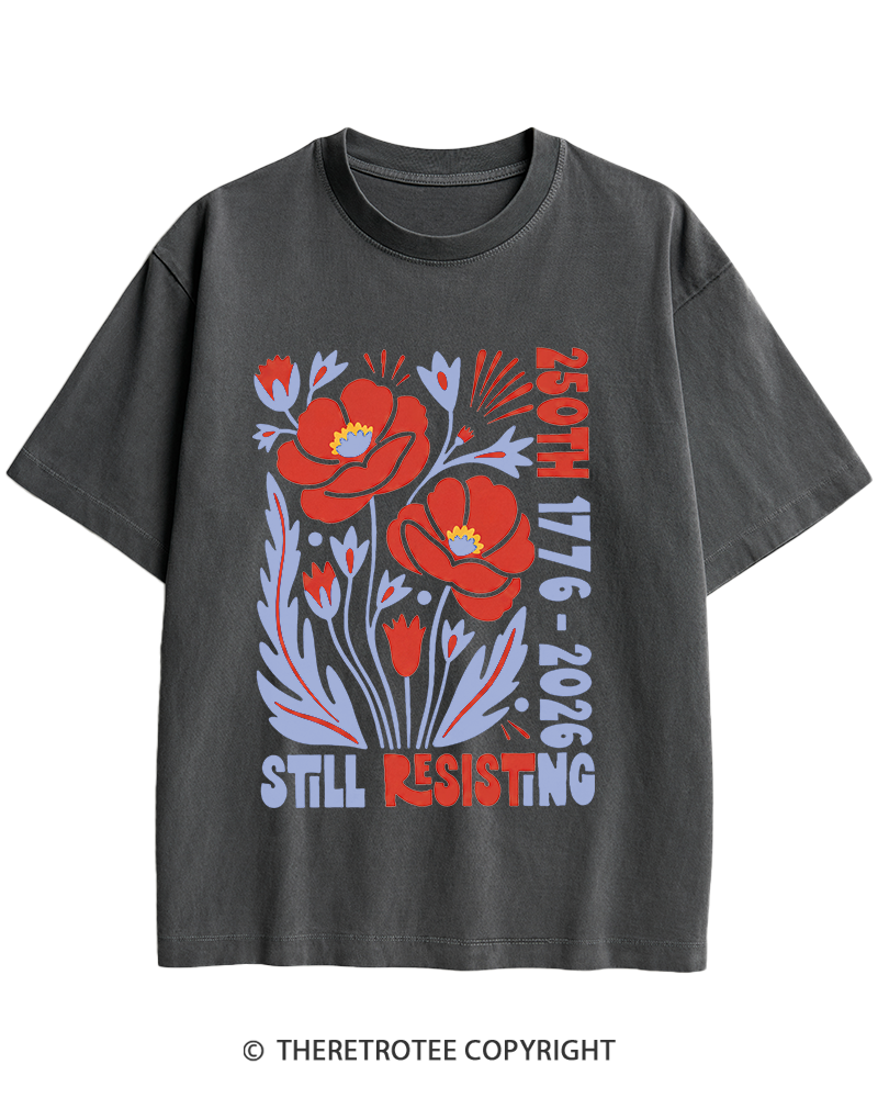 TheRetroTee USA 250th Still Resisting Heavy Cotton T-Shirt