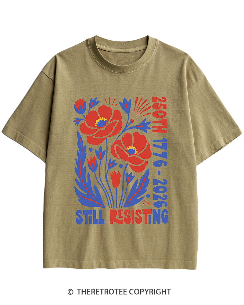 TheRetroTee USA 250th Still Resisting Heavy Cotton T-Shirt