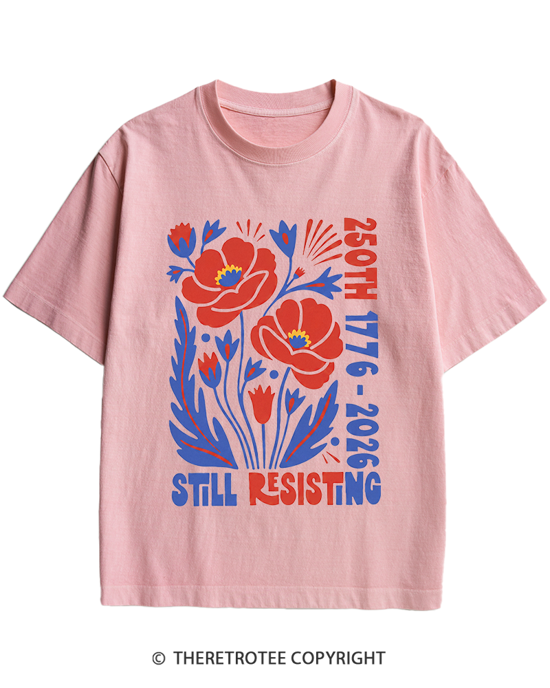 TheRetroTee USA 250th Still Resisting Heavy Cotton T-Shirt