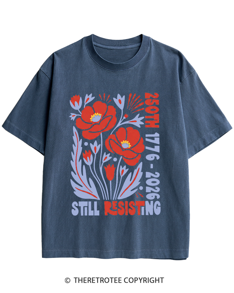 TheRetroTee USA 250th Still Resisting Heavy Cotton T-Shirt