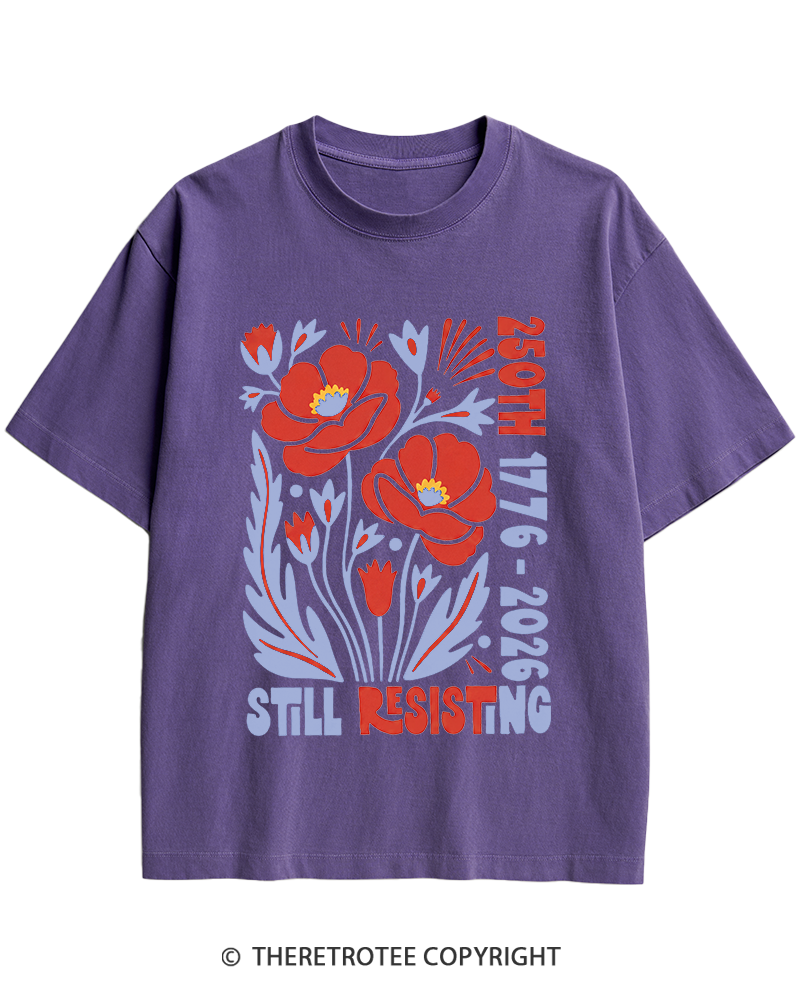 TheRetroTee USA 250th Still Resisting Heavy Cotton T-Shirt