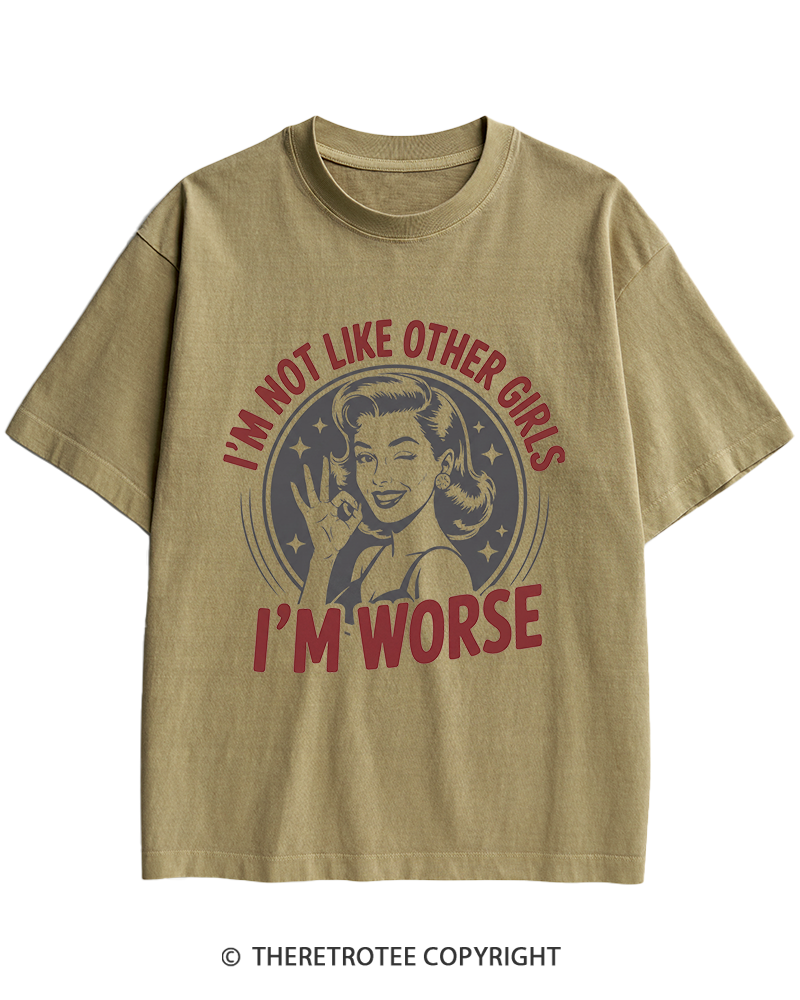 TheRetroTee I’m Not Like Other Girls 1950s Heavy Cotton T-Shirt