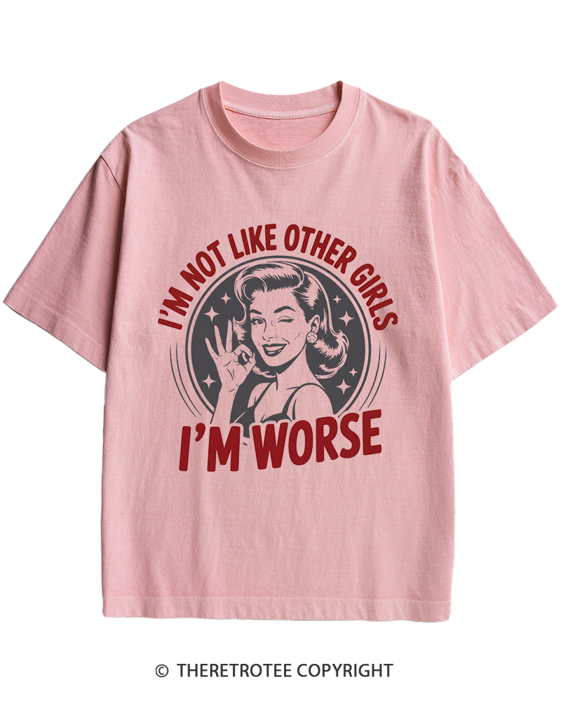 TheRetroTee I’m Not Like Other Girls 1950s Heavy Cotton T-Shirt