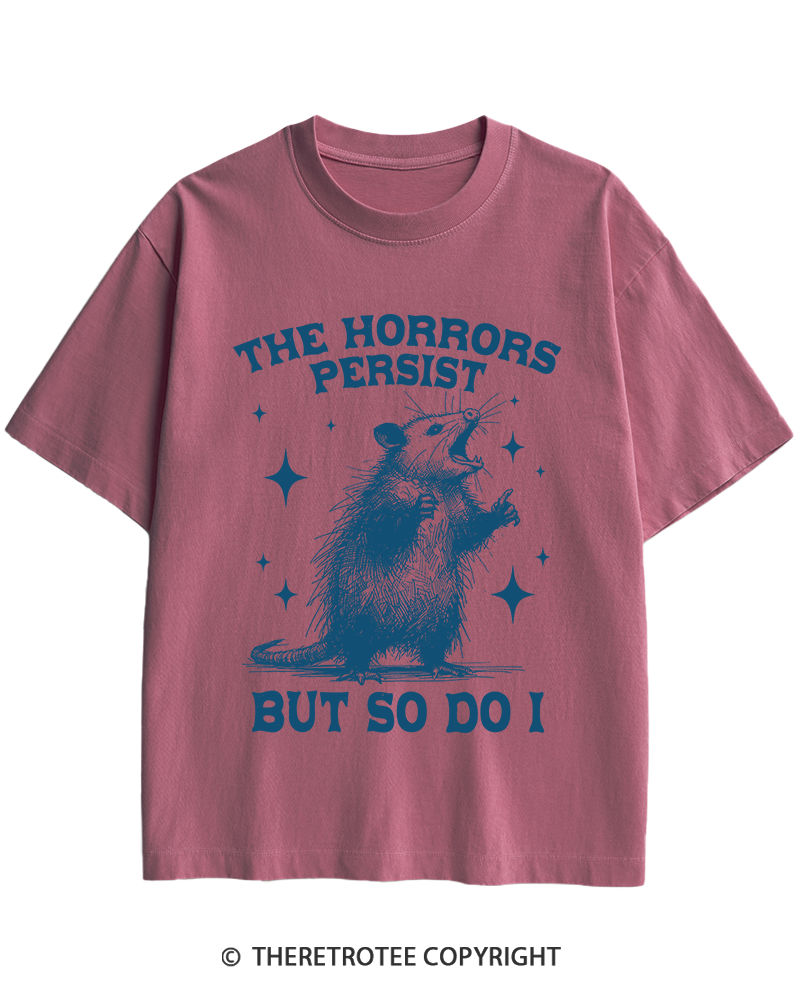 TheRetroTee The Horrors Persist But So Do I 1970s Heavy Cotton T-Shirt