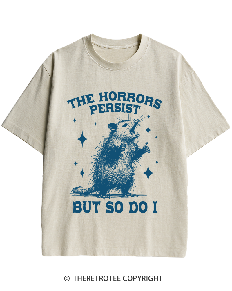 TheRetroTee The Horrors Persist But So Do I 1970s Heavy Cotton T-Shirt