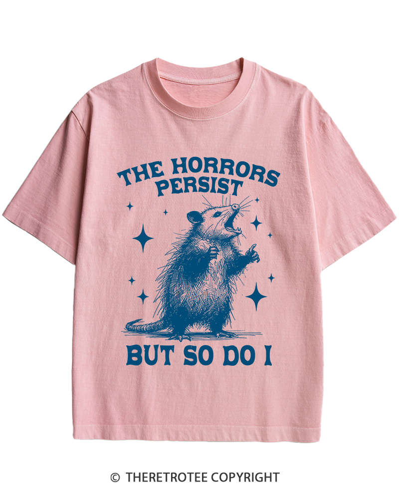 TheRetroTee The Horrors Persist But So Do I 1970s Heavy Cotton T-Shirt