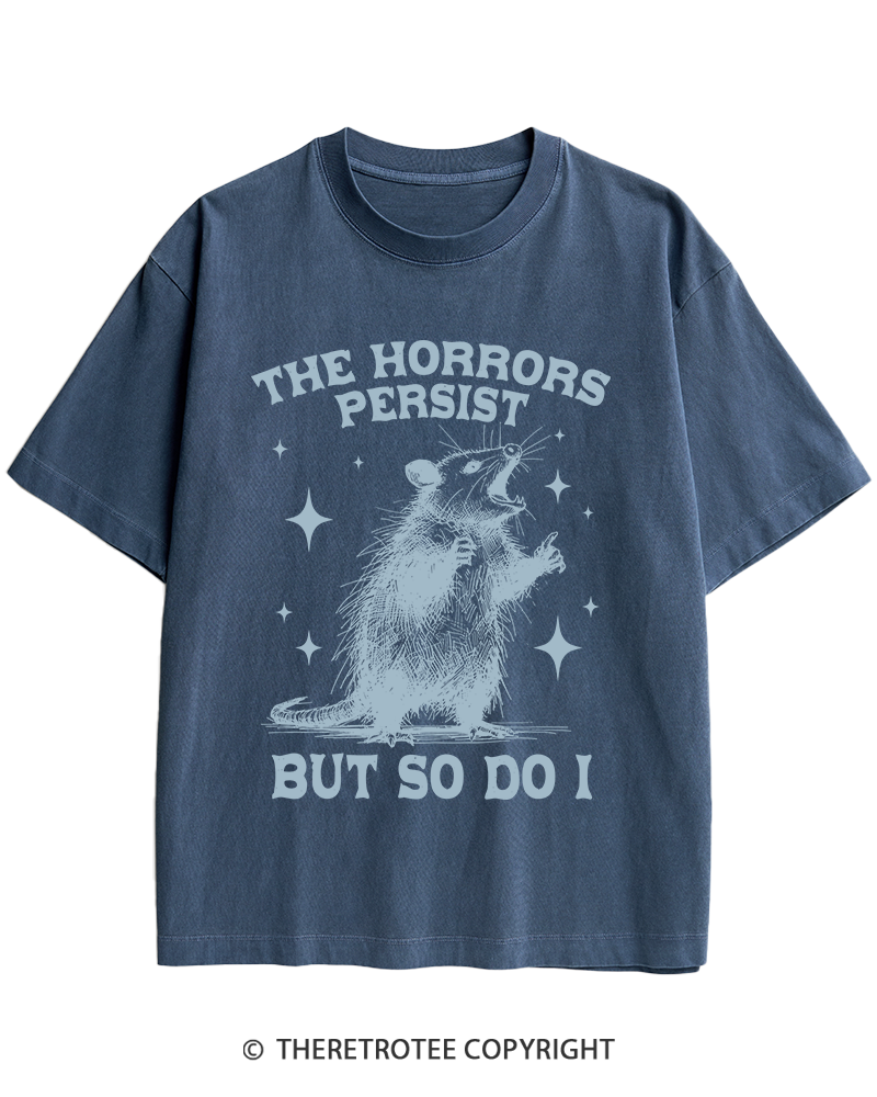 TheRetroTee The Horrors Persist But So Do I 1970s Heavy Cotton T-Shirt
