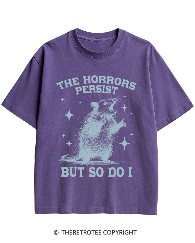 TheRetroTee The Horrors Persist But So Do I 1970s Heavy Cotton T-Shirt