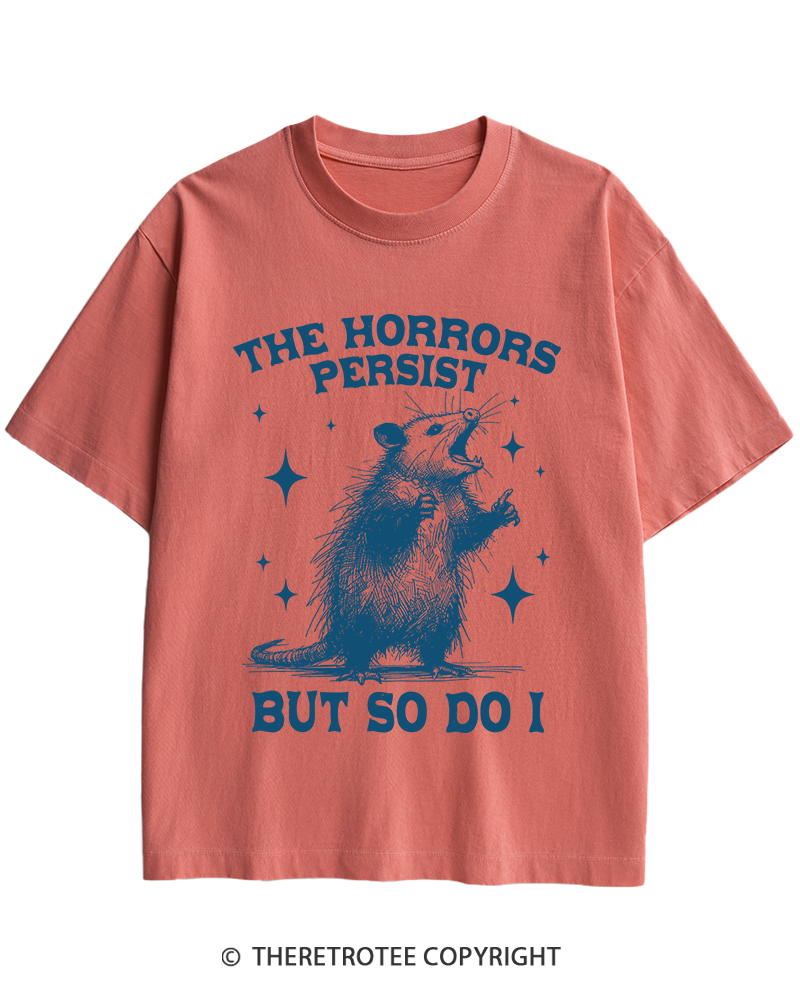 TheRetroTee The Horrors Persist But So Do I 1970s Heavy Cotton T-Shirt