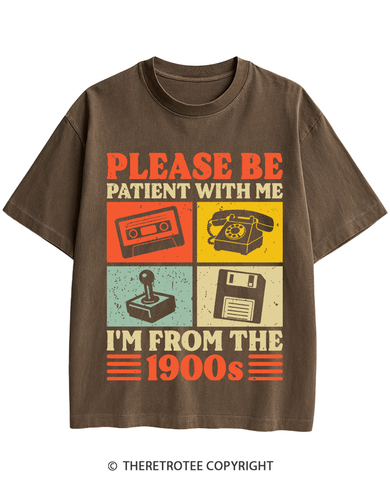 TheRetroTee Please Be Patient With Me I'm From The 1900s Cotton T-Shirt