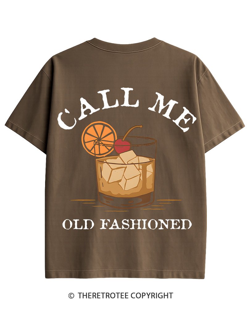 TheRetroTee Call Me Old Fashioned Cotton T-Shirt