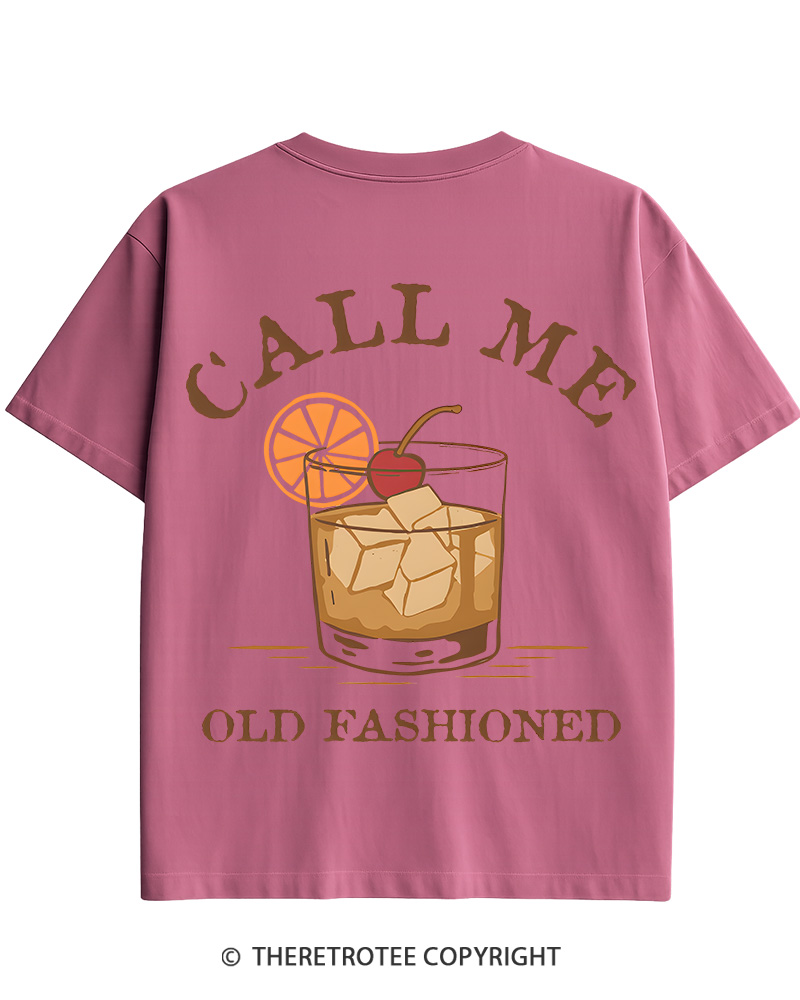 TheRetroTee Call Me Old Fashioned Cotton T-Shirt