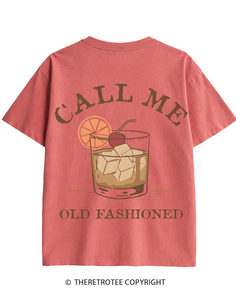 TheRetroTee Call Me Old Fashioned Cotton T-Shirt