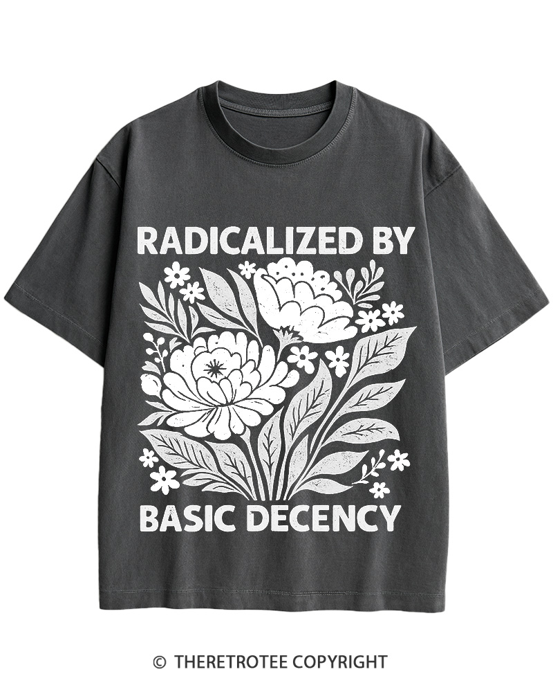 TheRetroTee Radicalized by Basic Decency Cotton T-Shirt