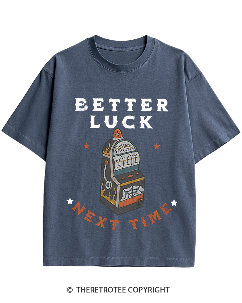 TheRetroTee Better Luck Next Time Original 1950s Cotton T-Shirt
