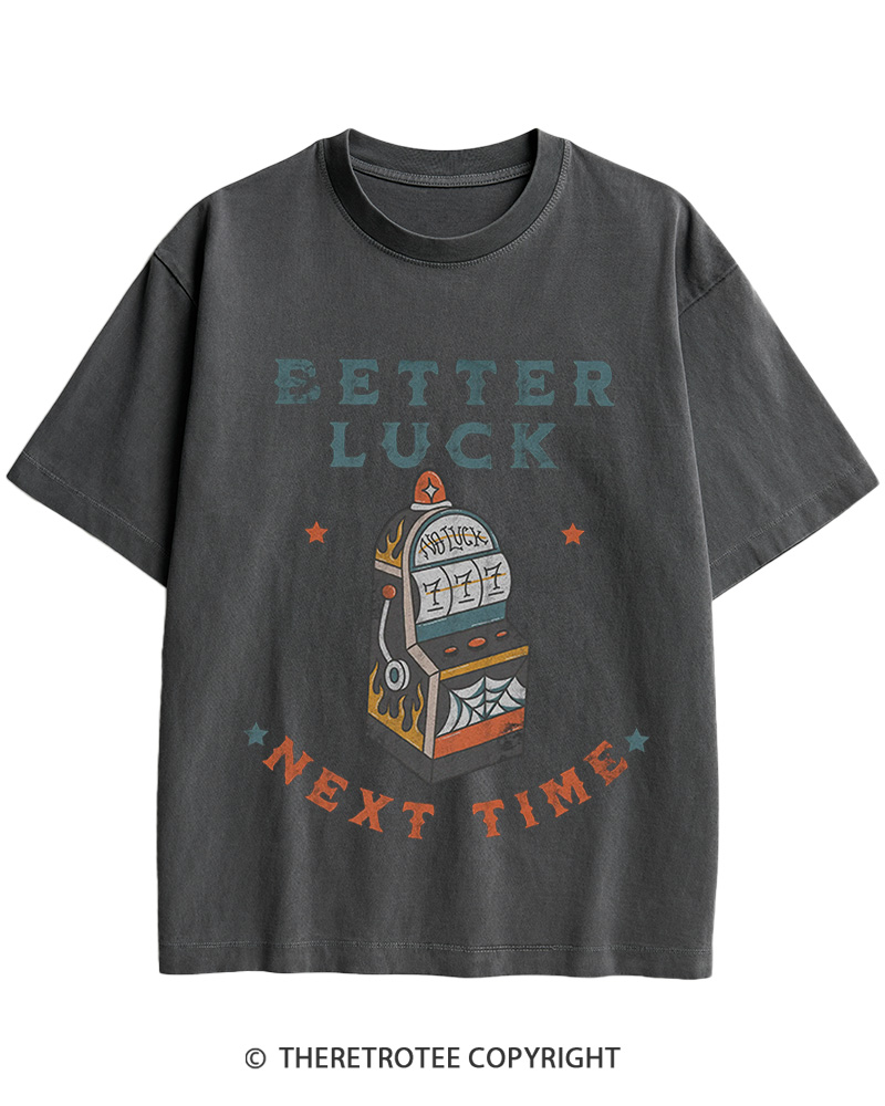TheRetroTee Better Luck Next Time Original 1950s Cotton T-Shirt
