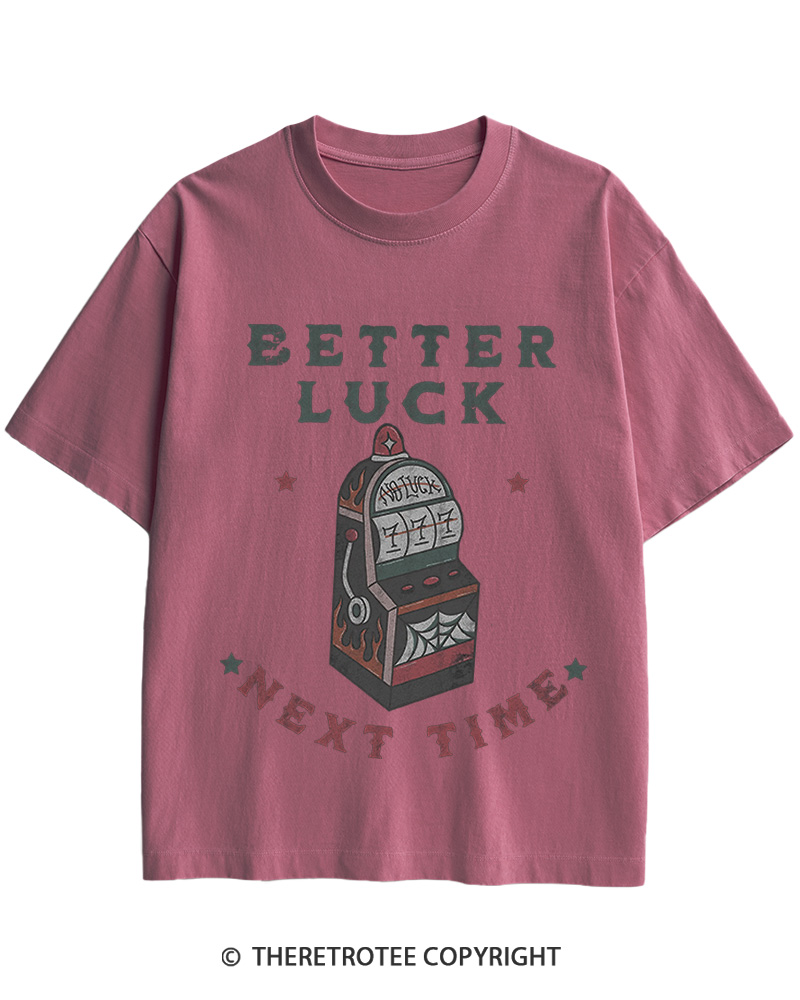 TheRetroTee Better Luck Next Time Original 1950s Cotton T-Shirt