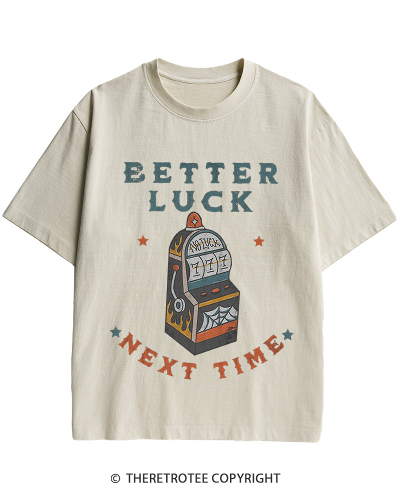 TheRetroTee Better Luck Next Time Original 1950s Cotton T-Shirt