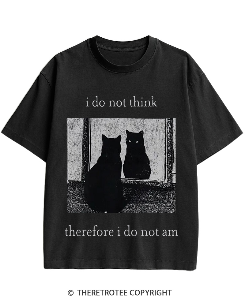 TheRetroTee I Do Not Think Therefore I Do Not Am 1940s Cotton T-Shirt
