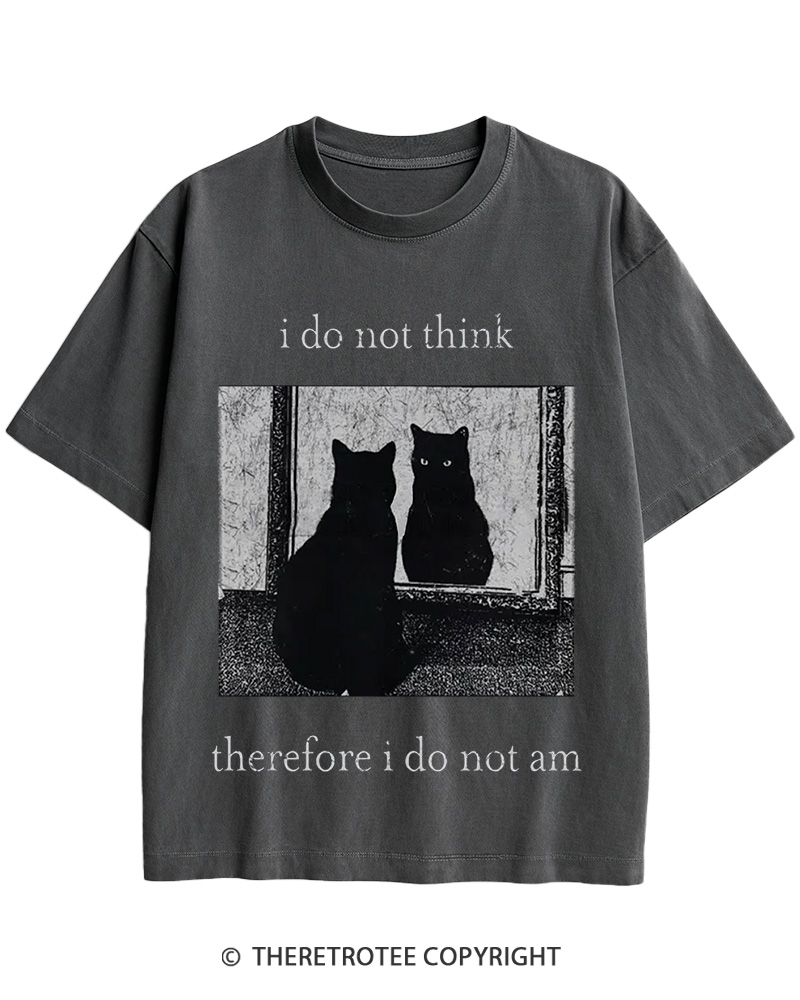 TheRetroTee I Do Not Think Therefore I Do Not Am 1940s Cotton T-Shirt