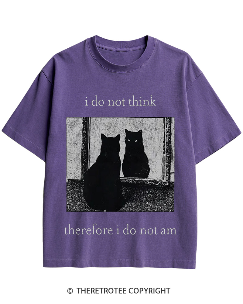 TheRetroTee I Do Not Think Therefore I Do Not Am 1940s Cotton T-Shirt