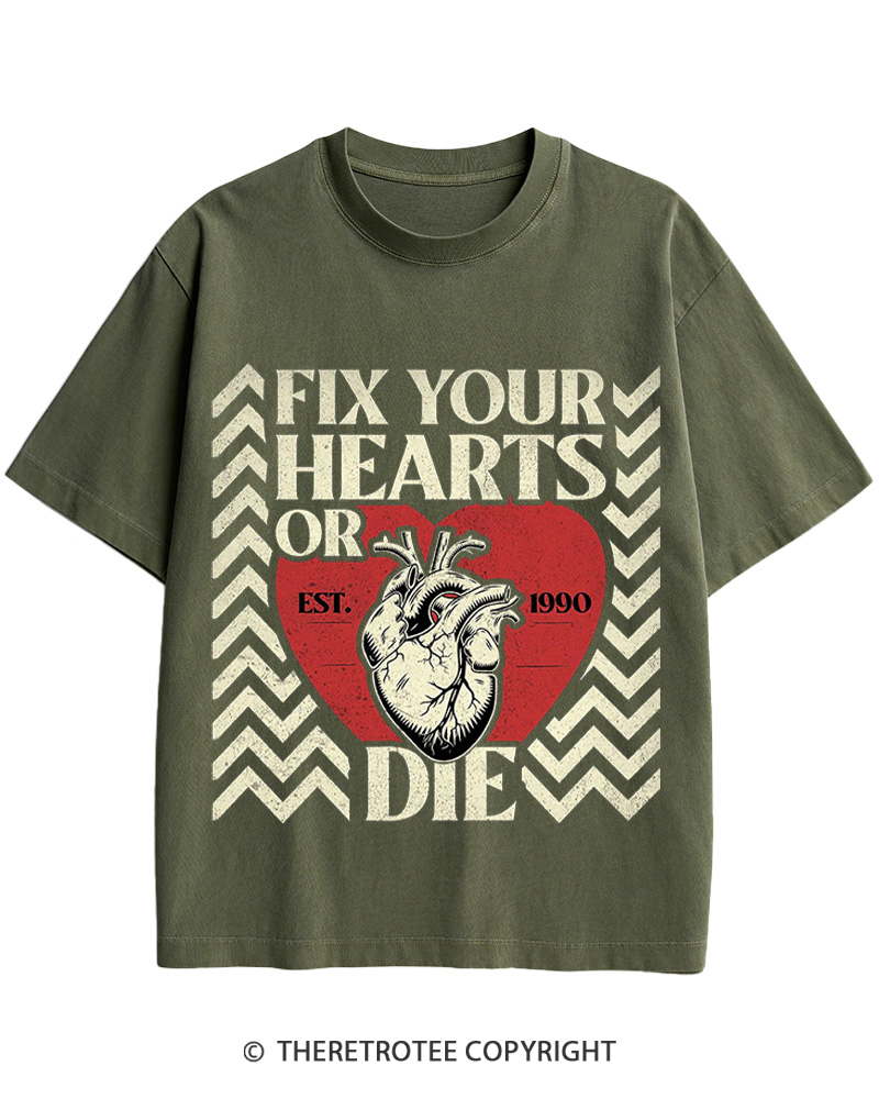 TheRetroTee Fix Your Hearts Or Die 1990 Cotton T-Shirt