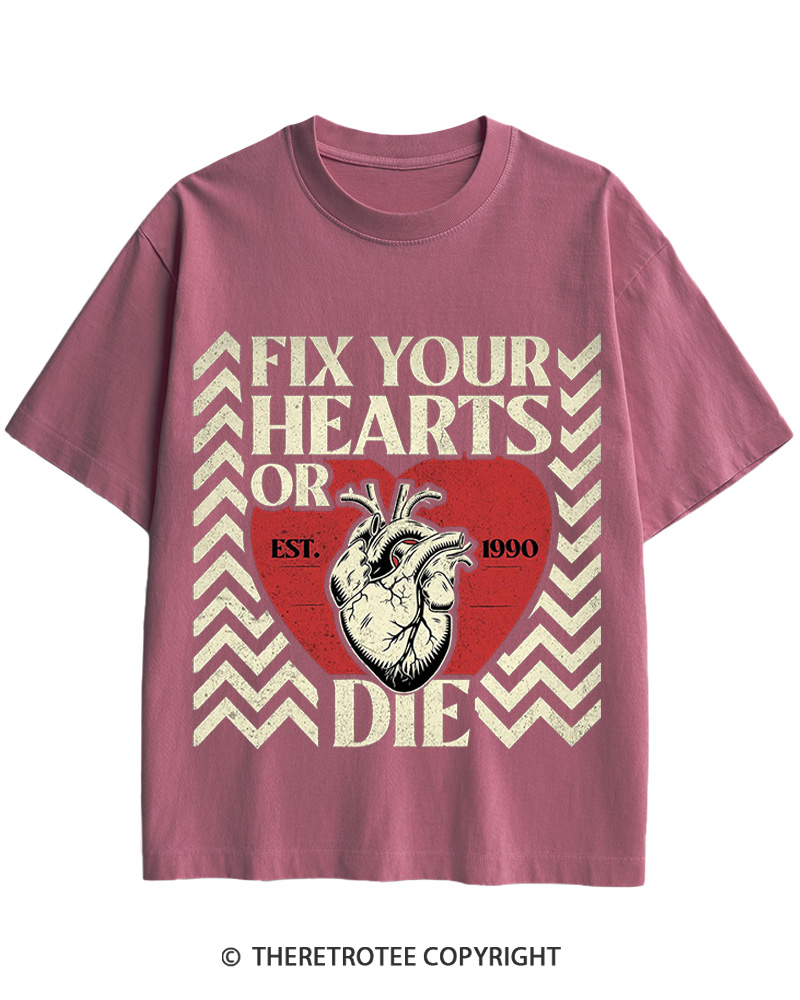 TheRetroTee Fix Your Hearts Or Die 1990 Cotton T-Shirt