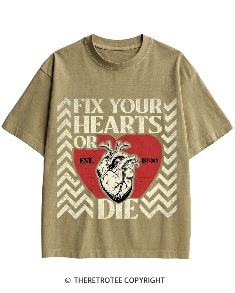 TheRetroTee Fix Your Hearts Or Die 1990 Cotton T-Shirt